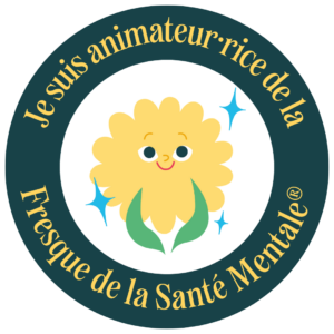 Badge anim'vert, Fresque de la santé mentale
